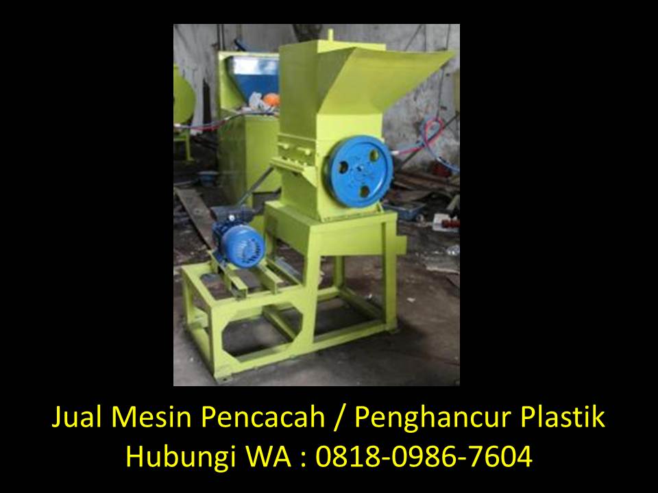Mesin cacah botol plastik di Bandung WA : 0818-0986-7604 Cara-membuat-mesin-penggiling-plastik-bekas-di-bandung